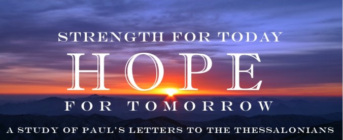 Sermon Series - Thessalonians