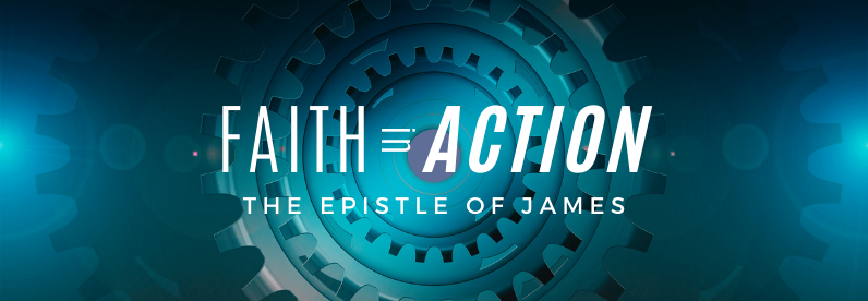 Faith in Action: The Epistle of James