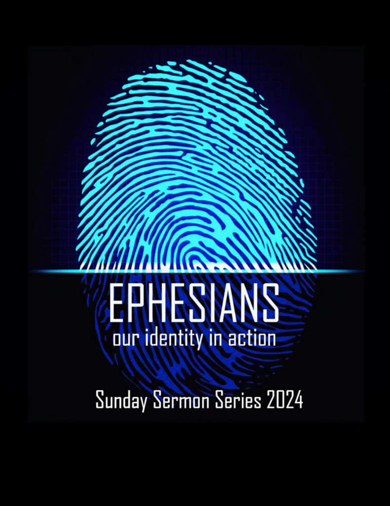 Ephesians Our Identity in Action Meadowlands Baptist Church
